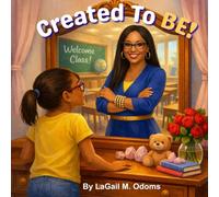 Created To BE!