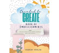 Created to Create: Book of Embellishments