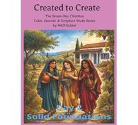 Created to Create Day 2: Solid Foundations