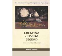 Creating a Living Legend: Bereavement and Survival