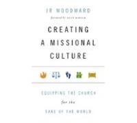 Creating A Missional Culture (ebook)