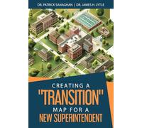 Creating a "Transition" Map for a New Superintendent