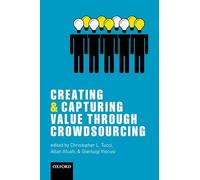 Creating and Capturing Value through Crowdsourcing