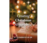 Creating Christmas Atmosphere: Poems of Christmas Love