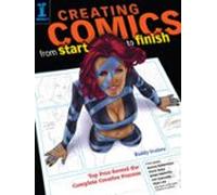 Creating Comics From Start To Finish (ebook)