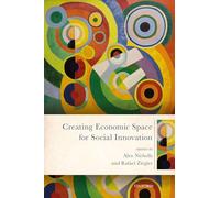 Creating Economic Space for Social Innovation