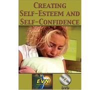 Creating Self-Esteem and Self-Confidence DVD