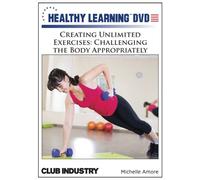 Creating Unlimited Exercises: Challenging the Body Appropriately
