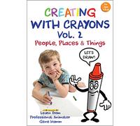 Creating With Crayons, Vol. 2 - People Places And Things [USA] [DVD]