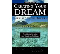 CREATING YOUR DREAM: Confidently Stepping into Your Own