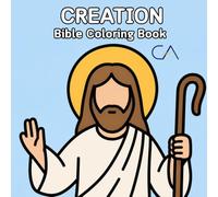 Creation Bible Coloring Book: The Story of Creation Coloring Book for Kids Ages 4-8 (Bible Adventures Coloring Books for Kids)