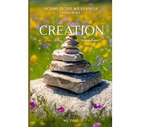 Creation: in the meadow (Altars In The Wilderness)