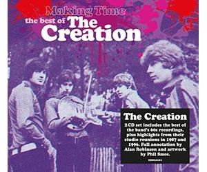Creation - Making Time: the Best of