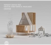 Creation / Moments Notice Trio