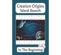 Creation Origins Word Search: Bible Word Search Puzzle Book | 55 Bible Creation-Themed Puzzles in a Handy 6x9 Size with Matte Finish, 112 pages, ... Faith-Based Fun for Adults Seniors and Kids