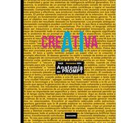 creAtIva Magazine Vol.5 (Versión español): Anatomía del PROMPT (creAtIva | AI Art Book (ESP))