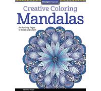 Creative Coloring Mandalas: Art Activity Pages to Relax and Enjoy!: 9