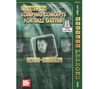 Creative Comping Concepts for Jazz Guitar: With Online Audio (Mel Bay's Private Lessons Series)