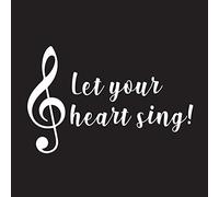 Creative Concepts CCI calcomanía de Vinilo con Texto en inglés Let Your Heart Sing Treble Clef CCI, para Coches, Camiones, Furgonetas, Paredes, Ordenador portátil, Blanco, 5.5 x 3.5 Pulgadas CCI2385