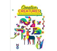 Creative Creatures: Birds and Animals Colouring book