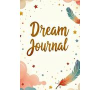 Creative Dream Journal for Capturing Vivid Dreams and Midnight Imaginations