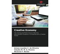 Creative Economy: The Training and Performance of Business Administration Students in Companies with a Creative Profile