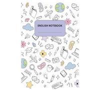 Creative English Notebook: Fun and Inspiring 100-Page Lined Notebook for Writing, Notes, and Practice - Perfect for Students, Teachers, and Language Learners