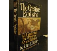 Creative Explosion: Inquiry into the Origins of Art and Religion