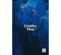 Creative Flow: The Design & Concept Edition-1: Mixed Interior Notebook for UX/UI, Graphic Designers, and Architects: Ruled, Dotted, Grid, and Plain Paper