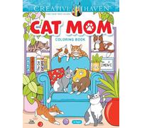 Creative Haven Cat Mom Coloring Book