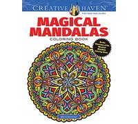 Creative Haven Magical Mandalas Coloring Book: By the Illustrator of the Mystical Mandala Coloring Book