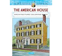 Creative Haven The American House Architecture Coloring Book