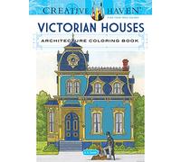 Creative Haven Victorian Houses Architecture Coloring Book