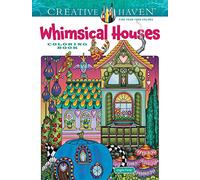 Creative Haven Whimsical Houses Coloring Book
