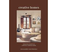 Creative homes - evocative, eclectic and carefully curated interiors (Ryland Peters & Small)