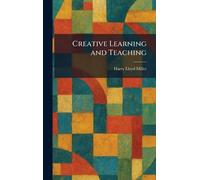 Creative Learning and Teaching