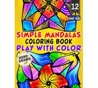 Creative Mandala Patterns: Easy Coloring Books for Kids and Adults with Relaxing Adult Color Book Designs - Square Designs: Coloring Sheets for Boys ... Perfect for Adults and Seniors, 8.5 x 11 in