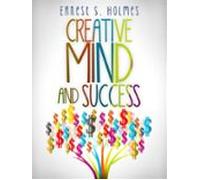 Creative Mind And Success (ebook)
