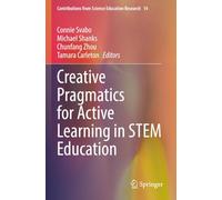 Creative Pragmatics for Active Learning in STEM Education (Contributions from Science Education Research)