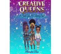 Creative Queens: A Black Girl Art Coloring Book: Chibi-Style Curvy Black Girls in Fashion, Hair, and Magic Scenes