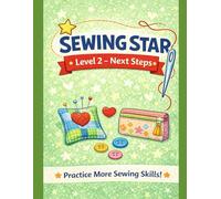 Creative Sewing Projects for Kids: Design, Stitch, and Create Tote Bags, Pencil Pouches, and Fun DIY Decorations