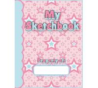Creative Sketchbook: Bright & Inspiring Drawing Notebook for Tweens and Teens - 120 Blank Sketch Pages with Easy Cut-Out Guide + 2 Fun Doodle Starter ... Pad for Drawing, Coloring, and Imagination