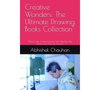 Creative Wonders: The Ultimate Drawing Books Collection": "Unlock Your Artistic Potential with Step-by-Step Guides and Inspiring Prompts"