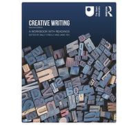 Creative Writing: A Workbook with Readings – Routledge