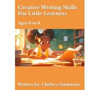 Creative Writing Skills for Little Learners