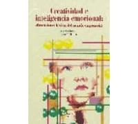 Creatividad E Inteligencia Emocional: Dimensiones Básicas Del Mundo Empresarial