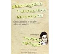 Creatividad y literatura potencial. Actas de las Primeras Jornadas Hispano-francesas de Creatividad