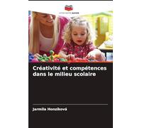 Créativité et compétences dans le milieu scolaire