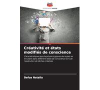 Créativité et états modifiés de conscience