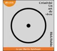Créativité. Un Art De Vivre